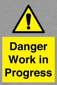 Danger Work in Progress